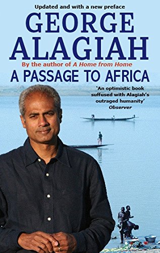 A Passage to Africa by George Alagiah.