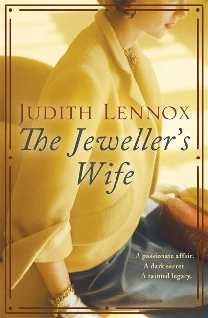 The Jeweller's Wife by Judith Lennox.